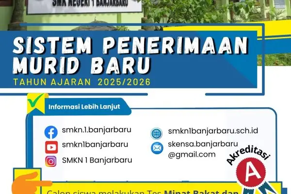 Penerimaan Peserta Didik Baru (PPDB) 2025, SMK Negeri 1 Banjarbaru