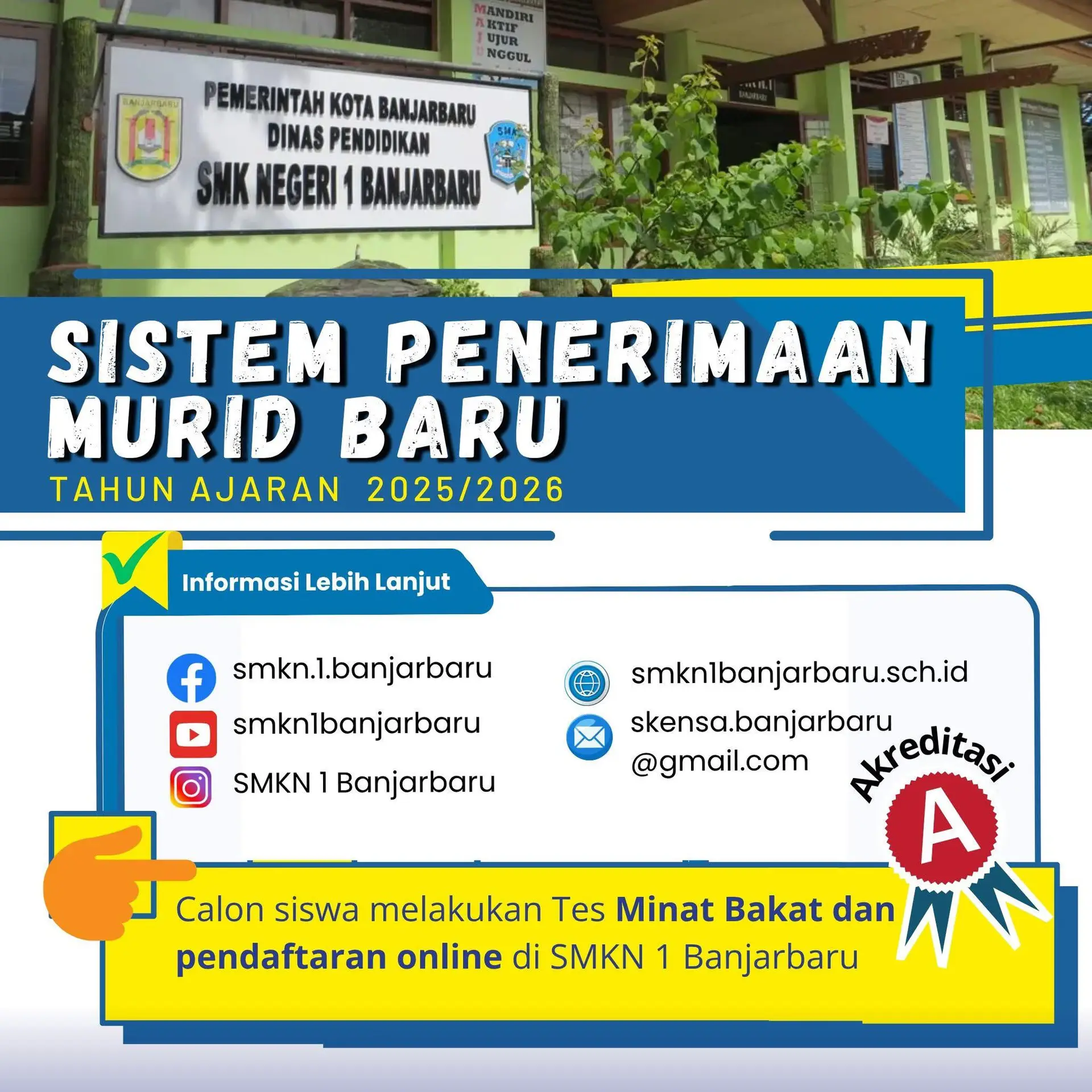 Penerimaan Peserta Didik Baru (PPDB) 2025, SMK Negeri 1 Banjarbaru