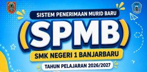 SISTEM PENERIMAAN MURID BARU SMK NEGERI 1 BANJARBARU 2026