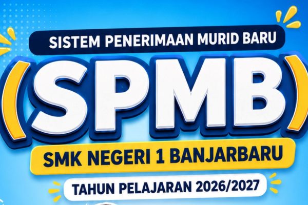 SISTEM PENERIMAAN MURID BARU SMK NEGERI 1 BANJARBARU 2026