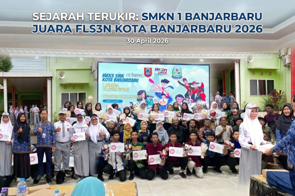 Prestasi Siswa SMKN 1 Banjarbaru di Ajang FLS3N 2026