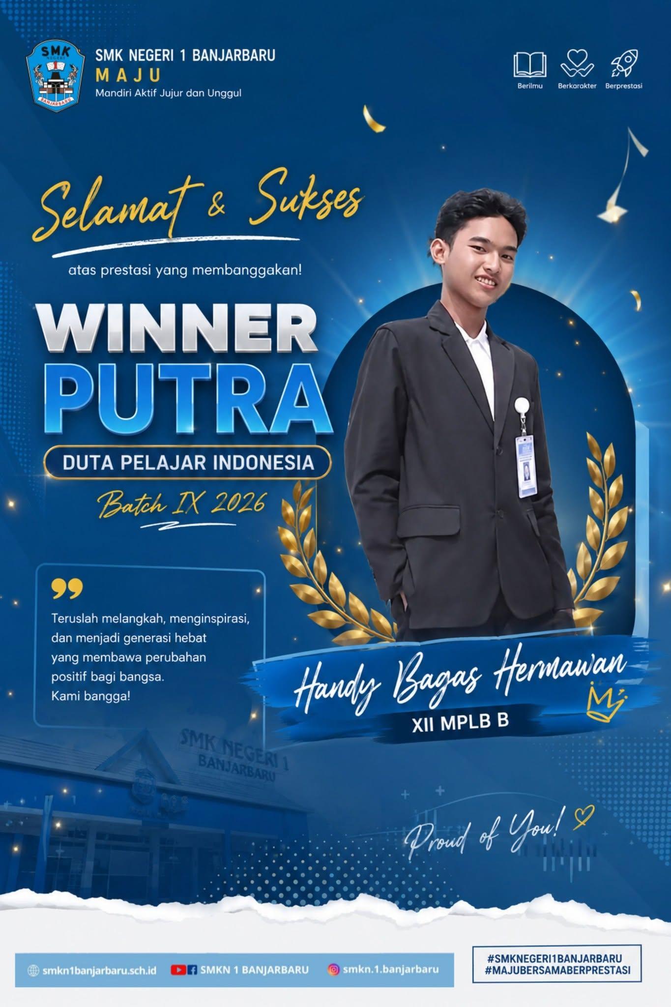 Poster Selamat Handy Bagas Hermawan Winner Putra Duta Pelajar Indonesia 2026
