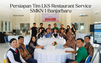 Persiapan Tim LKS Restaurant Service SMKN 1 Banjarbaru