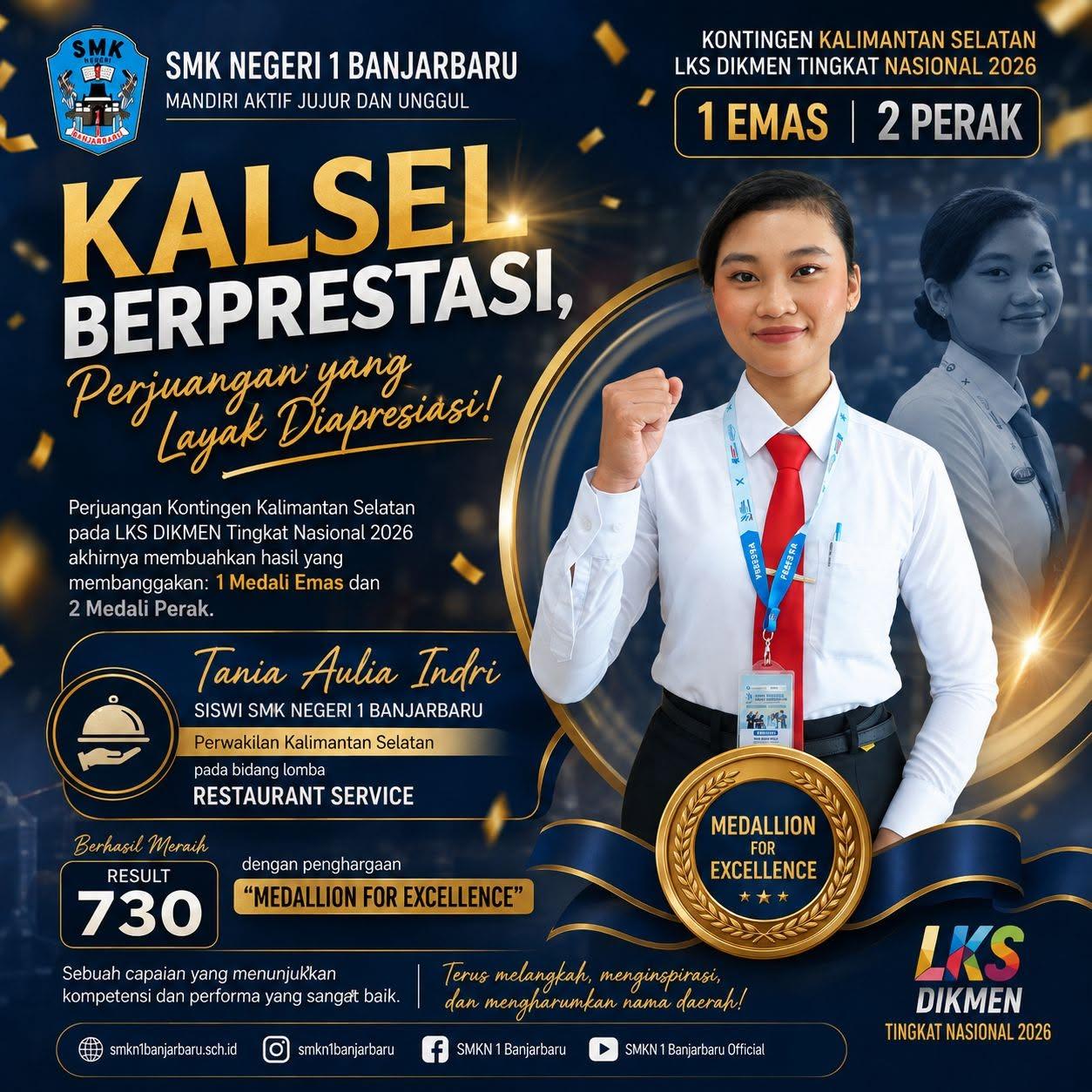 Poster ucapan selamat atas raihan Medallion for Excellence Tania Aulia Indri SMKN 1 Banjarbaru