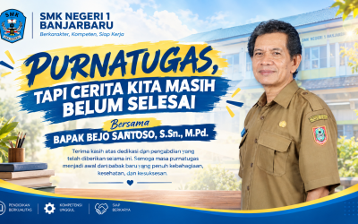 PURNATUGAS, TAPI CERITA KITA MASIH BELUM SELESAI, Bersama BAPAK BEJO SANTOSO, S.Sn., M.Pd.