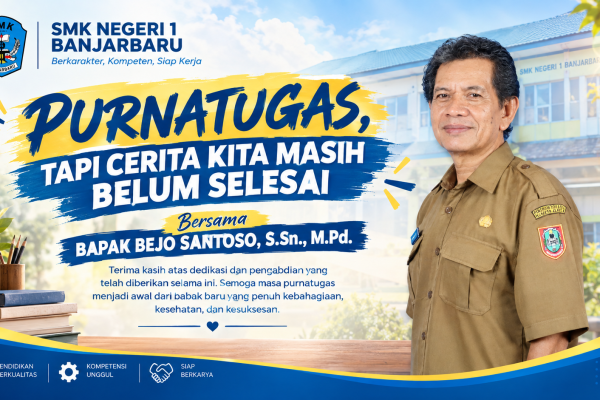 PURNATUGAS, TAPI CERITA KITA MASIH BELUM SELESAI, Bersama BAPAK BEJO SANTOSO, S.Sn., M.Pd.